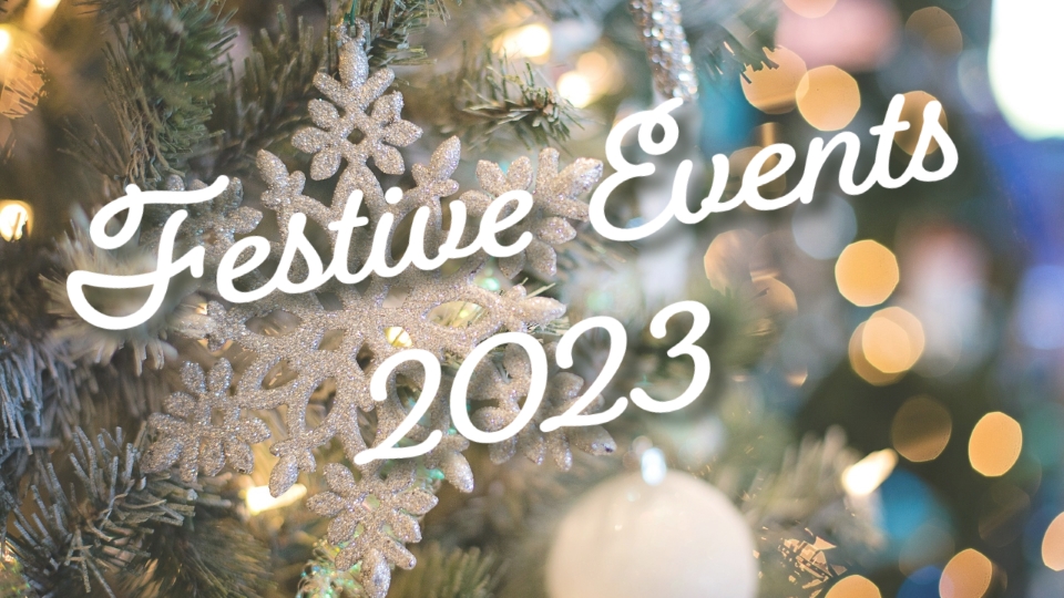 Image of decorations on a tree, lights with 'festive events 2023' test overlay the top